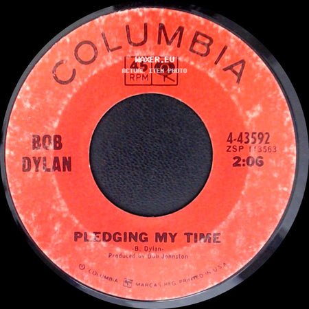 Bob Dylan - Rainy Day Women # 12 & 35 / Pledging My Time side B