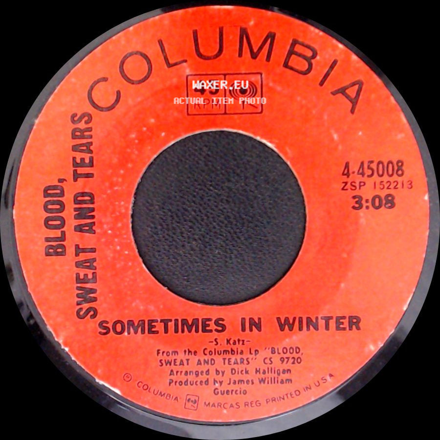 Blood, Sweat And Tears - And When I Die / Sometimes In Winter side B