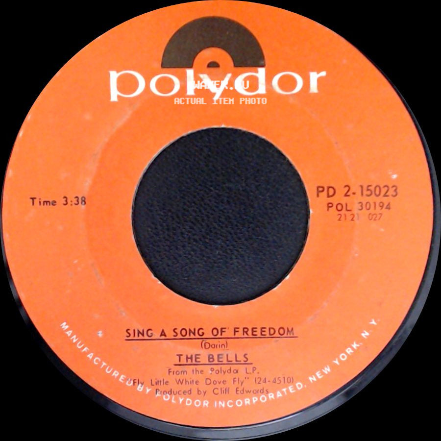 The Bells - Stay Awhile / Sing A Song Of Freedom side B