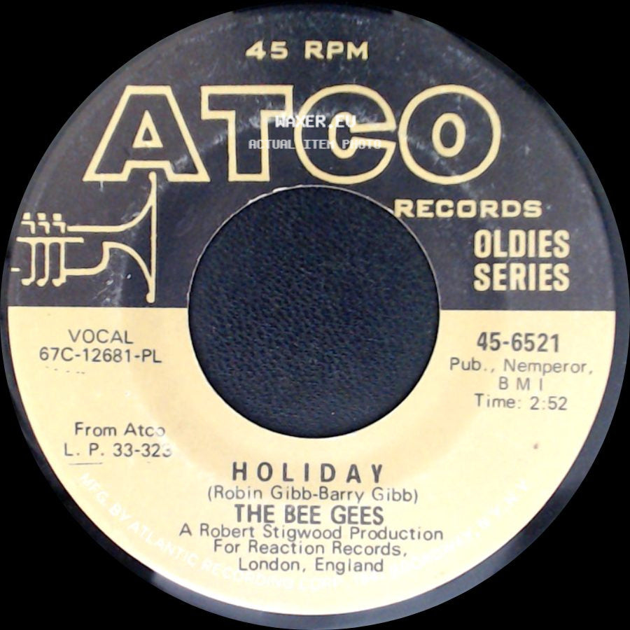 The Bee Gees - Every Christian Lion Hearted Man Will Show You / Holiday side B