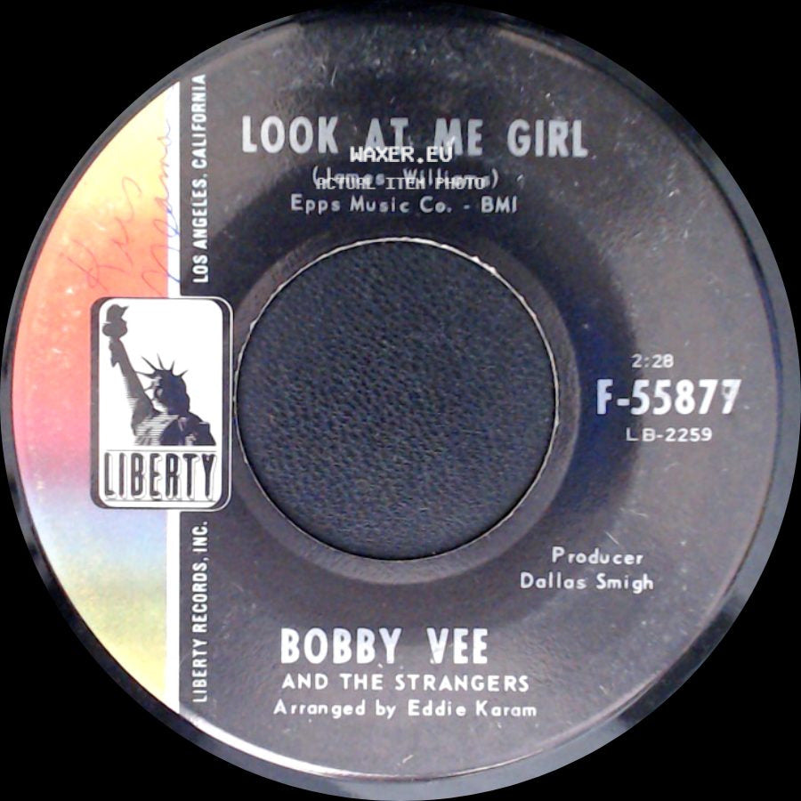 Bobby Vee And The Strangers / Bobby Vee - Look At Me Girl / Save A Love side A