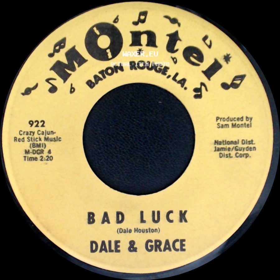 Dale & Grace - Bad Luck / Stop And Think It Over side A