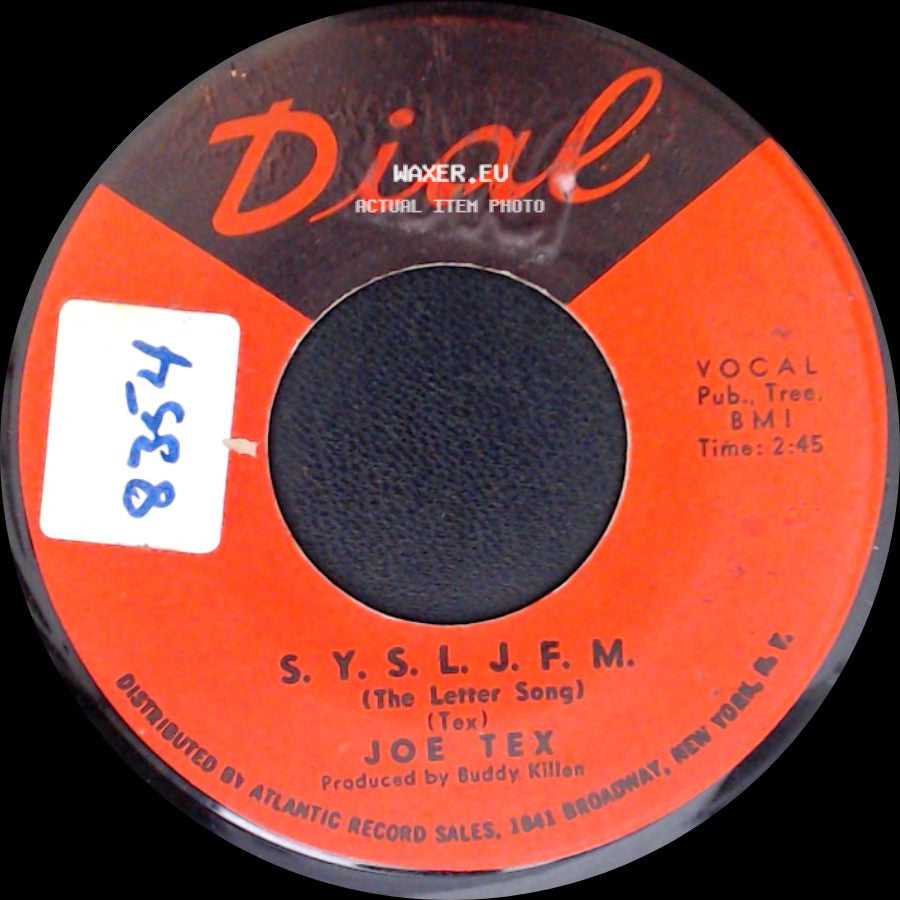 Joe Tex - S.Y.S.L.J.F.M. (The Letter Song) / I'm A Man side A