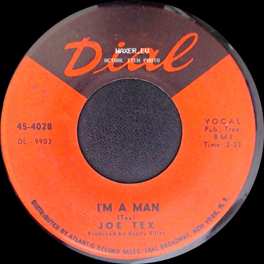 Joe Tex - S.Y.S.L.J.F.M. (The Letter Song) / I'm A Man side B