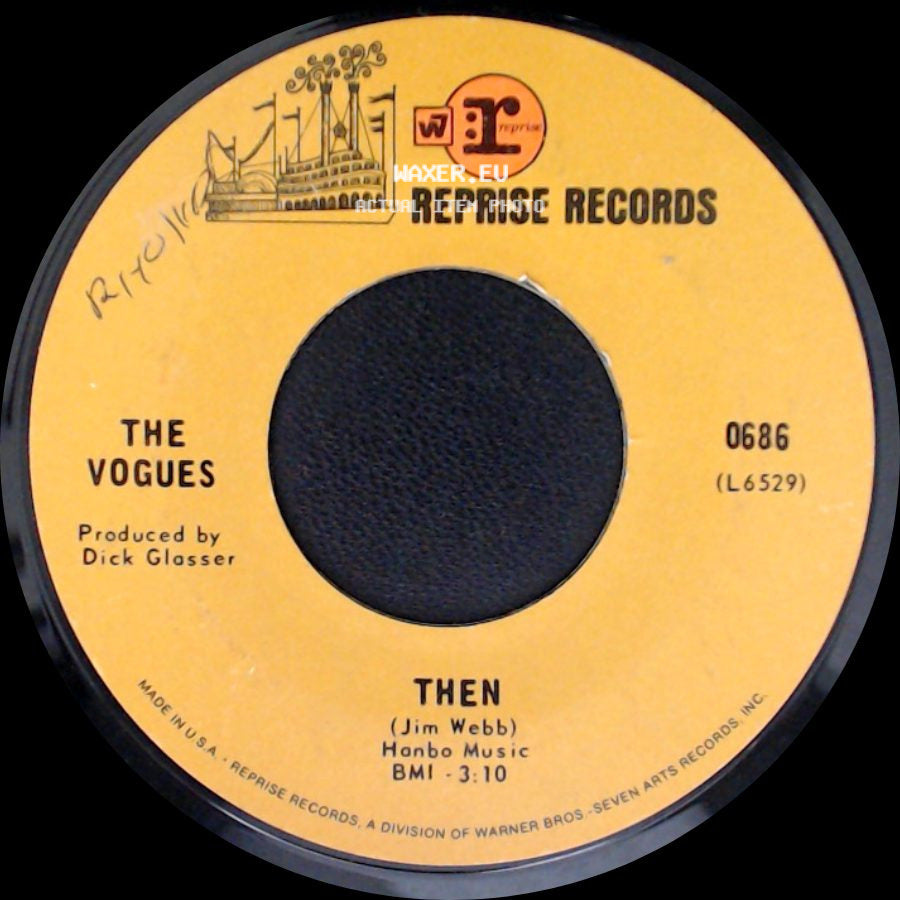 The Vogues - Then / Turn Around, Look At Me side A
