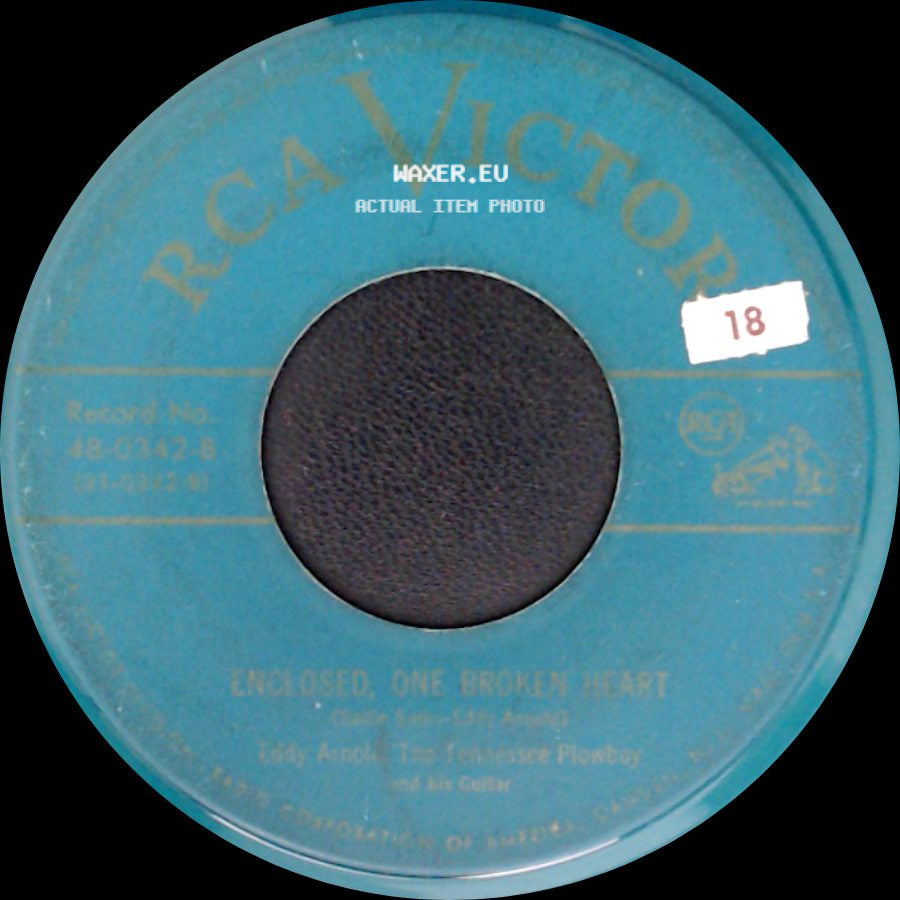 Eddy Arnold, The Tennessee Plowboy And His Guitar - Enclosed, One Broken Heart / Cuddle Buggin' Baby side A