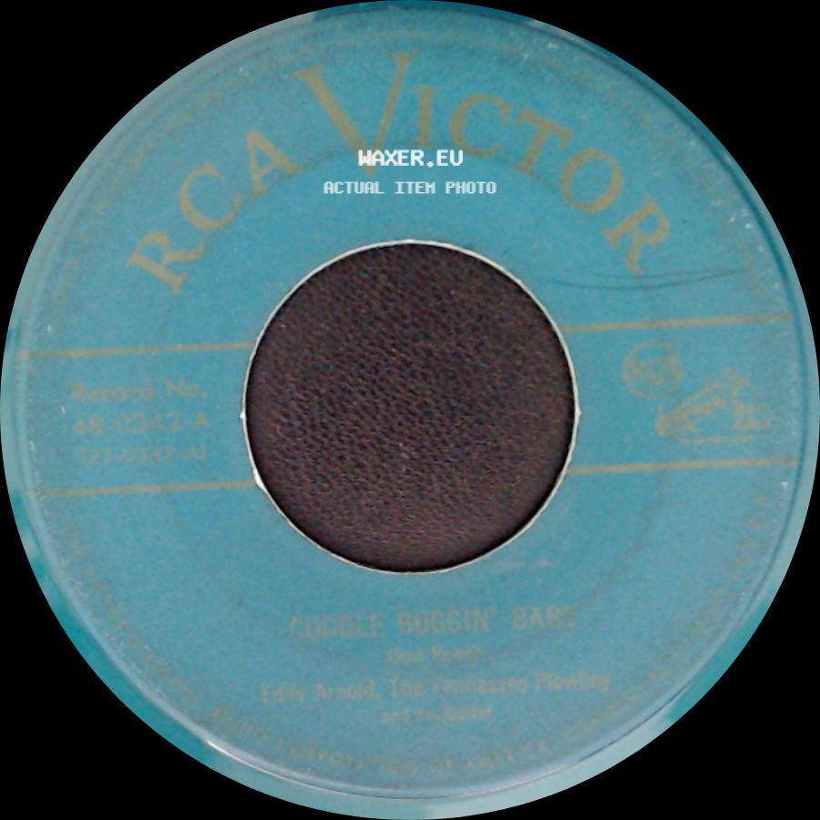Eddy Arnold, The Tennessee Plowboy And His Guitar - Enclosed, One Broken Heart / Cuddle Buggin' Baby side B