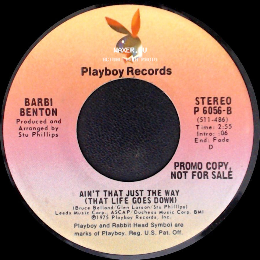 Barbi Benton - Ain't That Just The Way (That Life Goes Down) / The Reverend Bob side A
