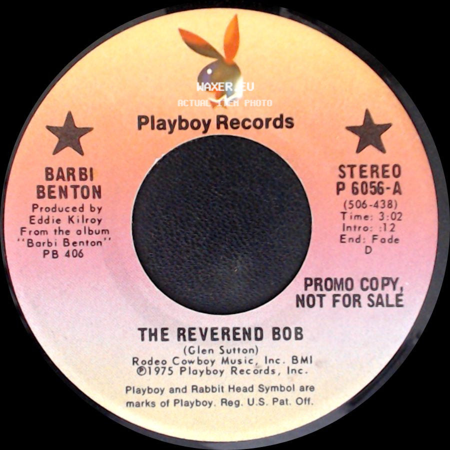 Barbi Benton - Ain't That Just The Way (That Life Goes Down) / The Reverend Bob side B