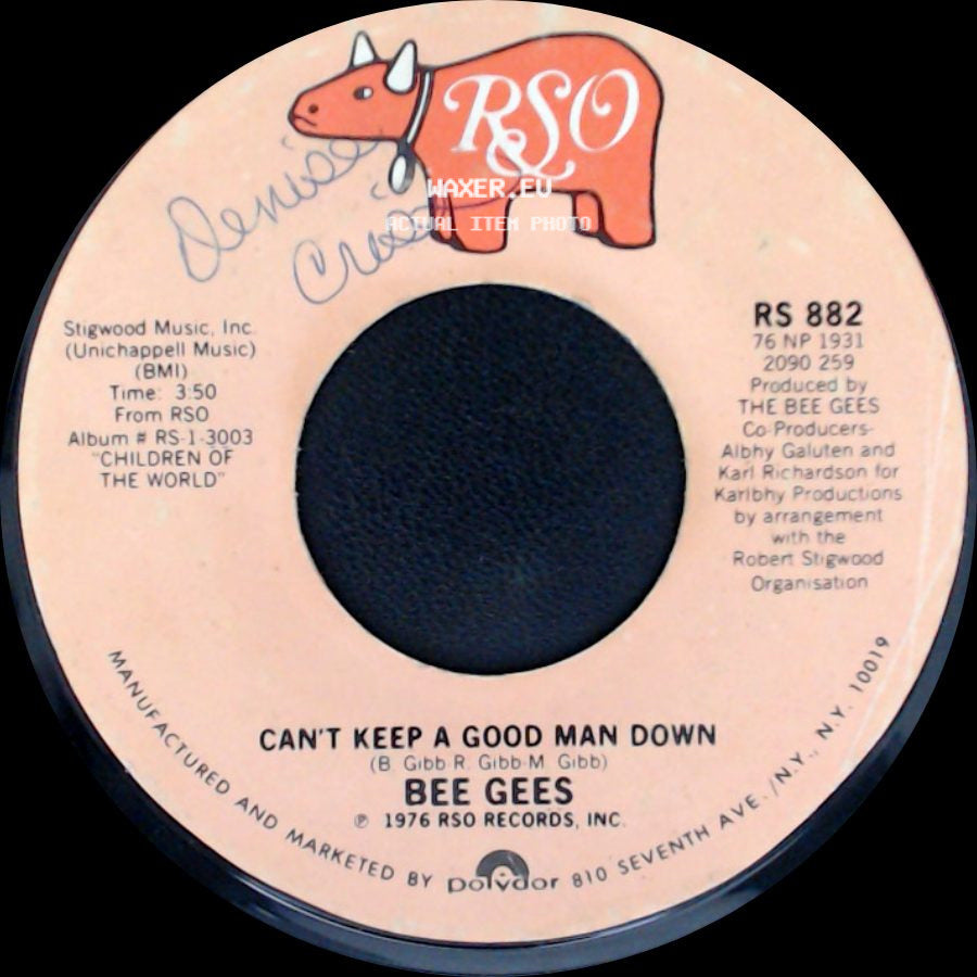 Bee Gees - How Deep Is Your Love / Can't Keep A Good Man Down side B
