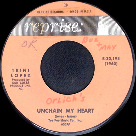 Trini Lopez - Unchain My Heart / If I Had A Hammer side A