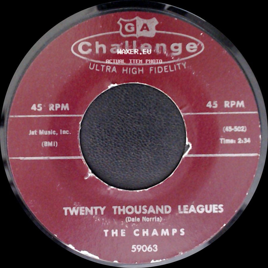 The Champs - Too Much Tequila / Twenty Thousand Leagues side B