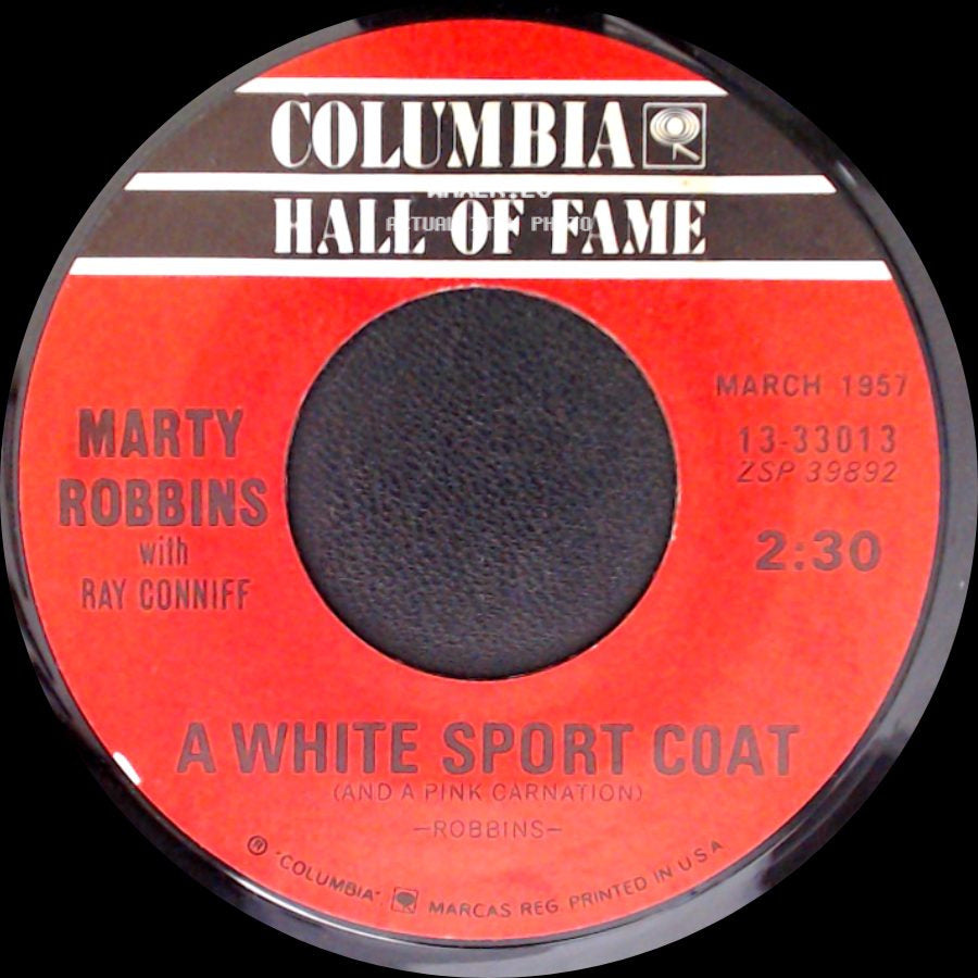 Marty Robbins / Marty Robbins With Ray Conniff - El Paso / A White Sport Coat (And A Pink Carnation) side B