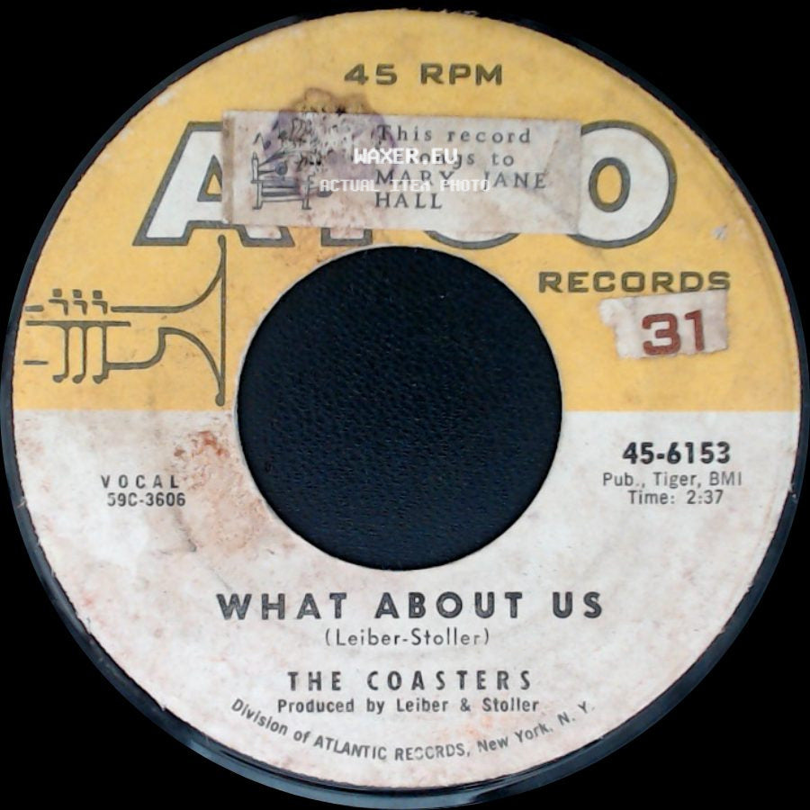 The Coasters - What About Us / Run Red Run side A