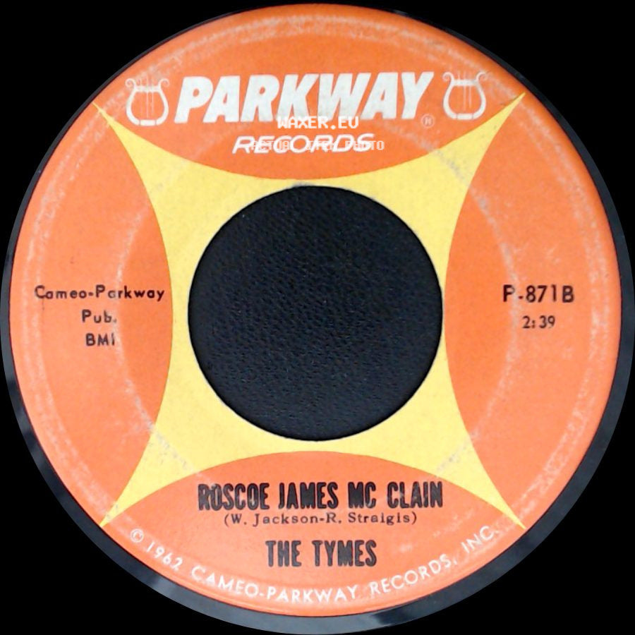 The Tymes - So Much In Love / Roscoe James Mc Clain side B