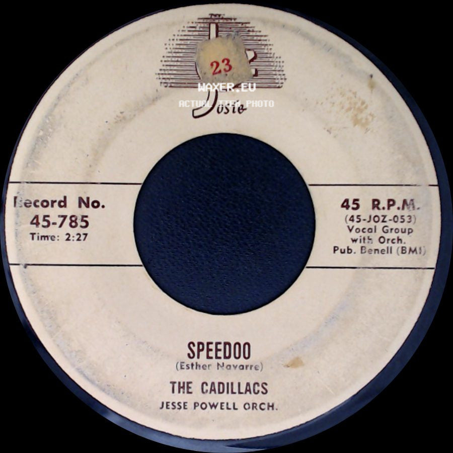 The Cadillacs - Speedoo / Let Me Explain side A