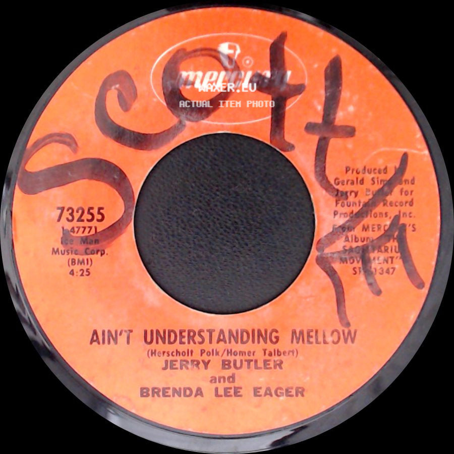Jerry Butler And Brenda Lee Eager / Jerry Butler - Ain't Understanding Mellow / Windy City Soul side A