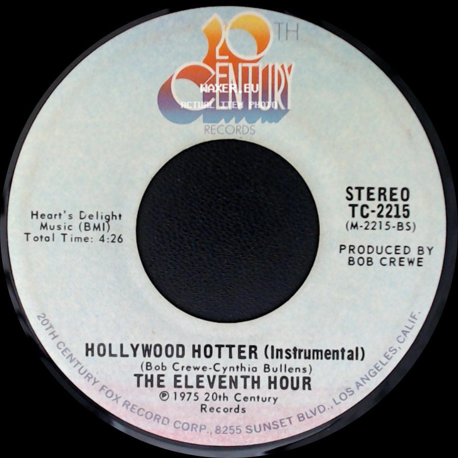 The Eleventh Hour - Hollywood Hotter (Instrumental) / Hollywood Hot side A