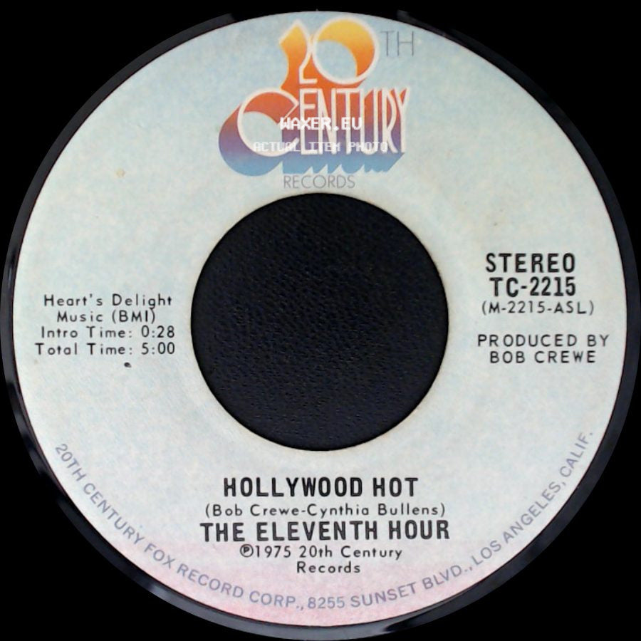 The Eleventh Hour - Hollywood Hotter (Instrumental) / Hollywood Hot side B