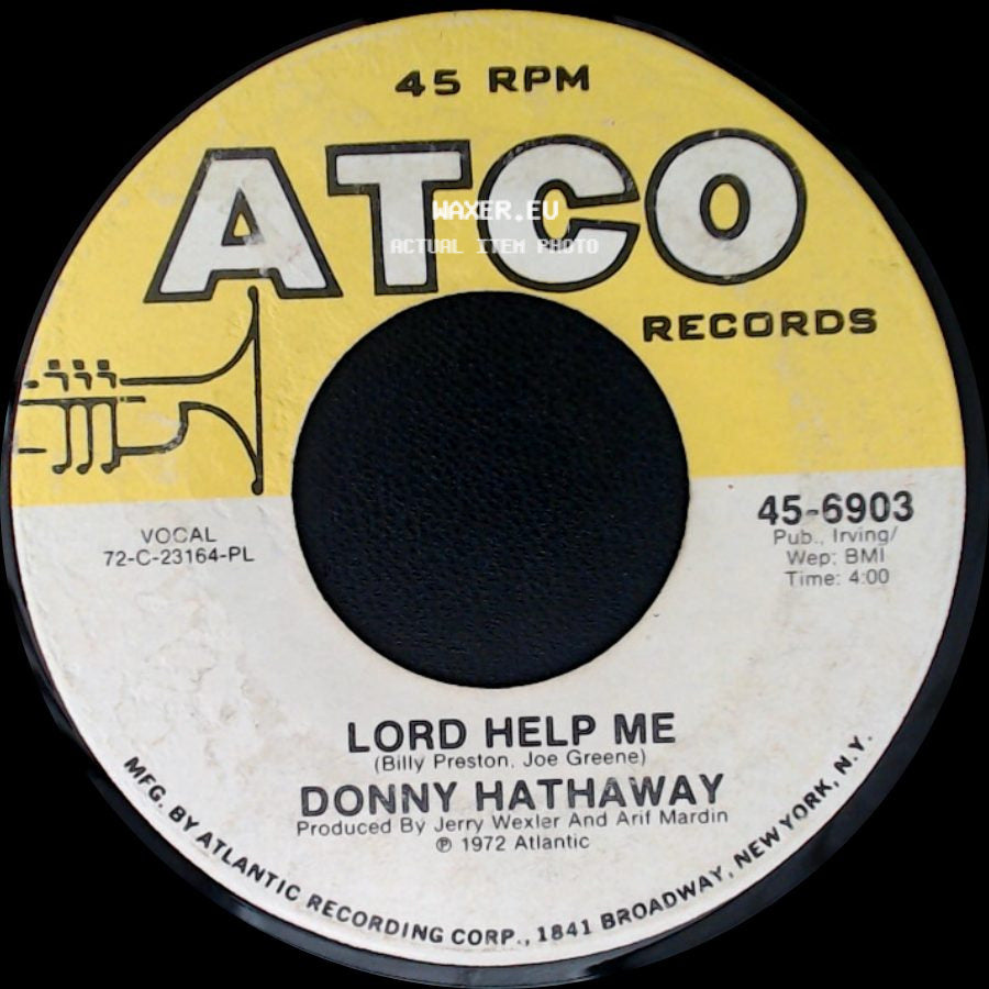 Donny Hathaway - Lord Help Me / I Love You More Than You'll Ever Know side A