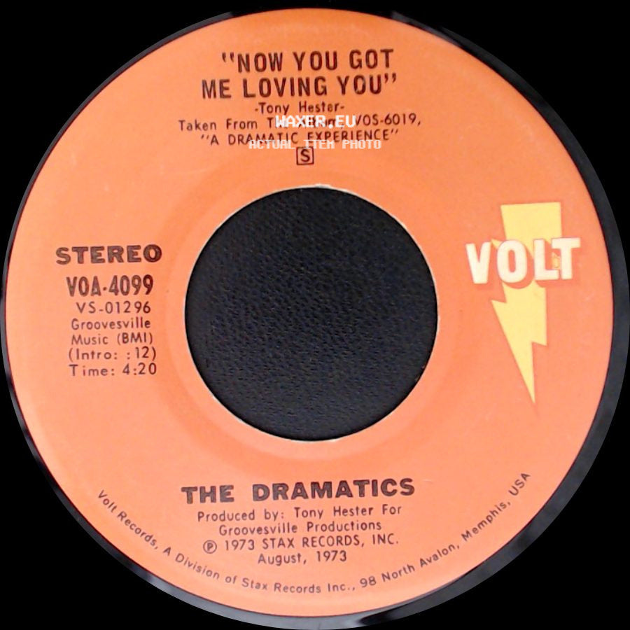 The Dramatics - Now You Got Me Loving You / Fell For You side A