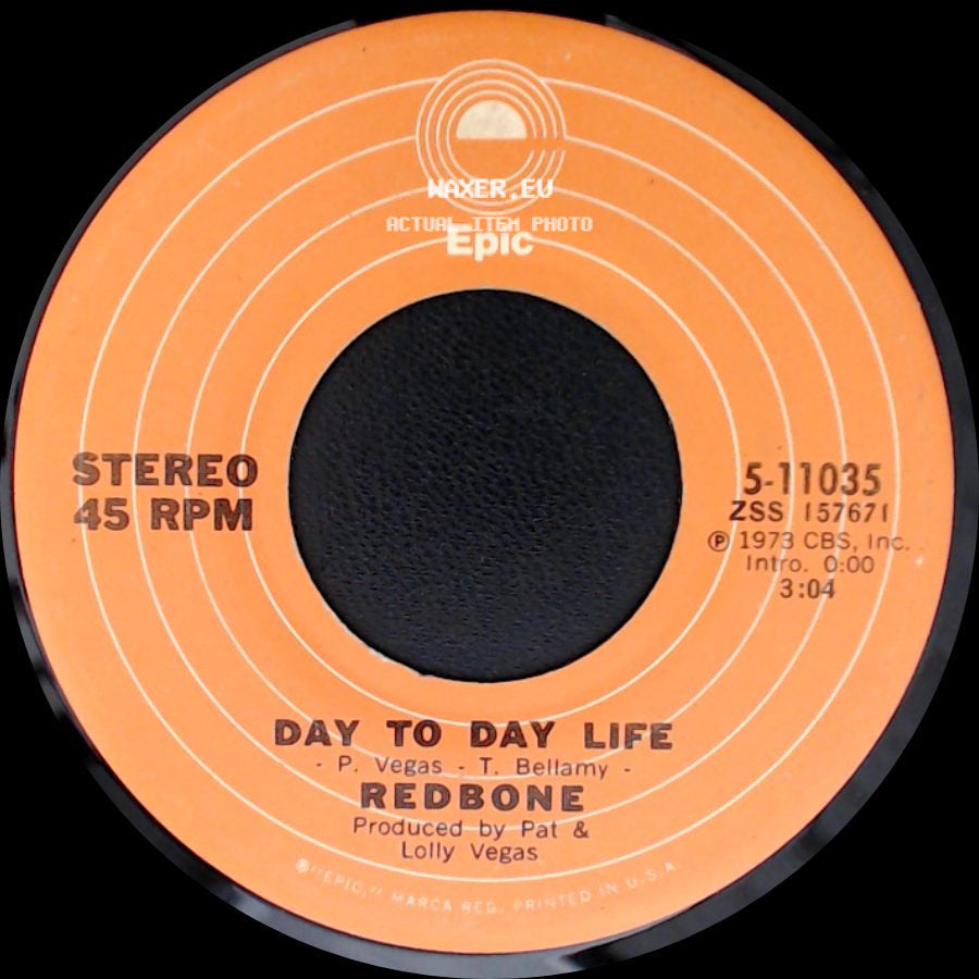 Redbone - Day To Day Life / Come And Get Your Love side A