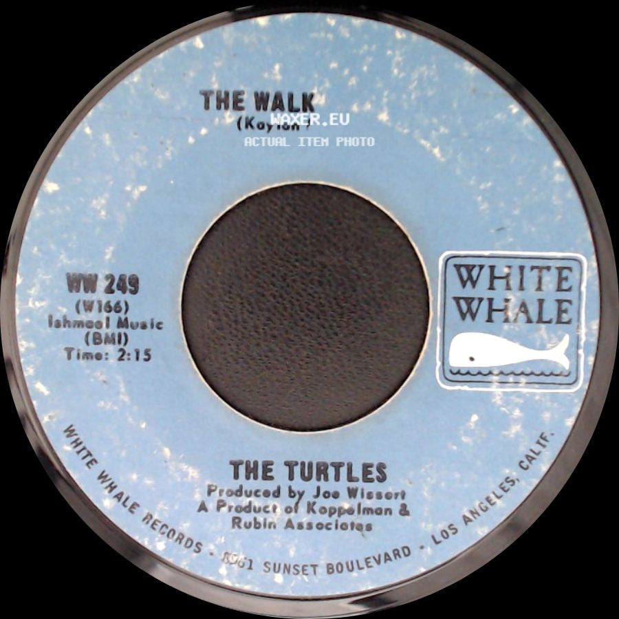 The Turtles - The Walk / She'd Rather Be With Me side A