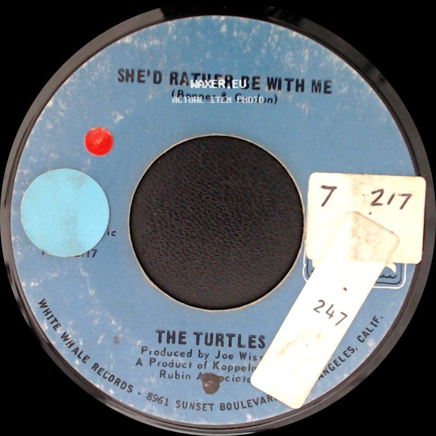 The Turtles - The Walk / She'd Rather Be With Me side B