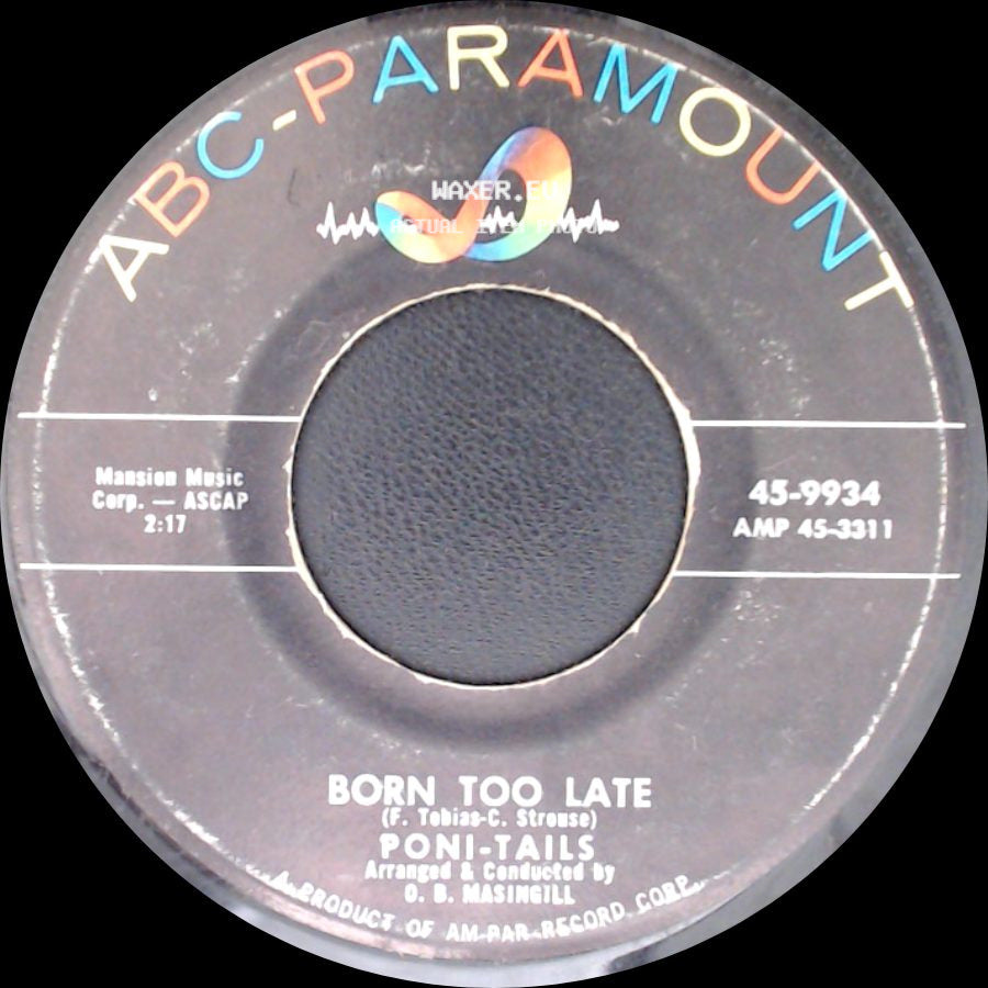 Poni-Tails - Come On Joey Dance With Me / Born Too Late side B