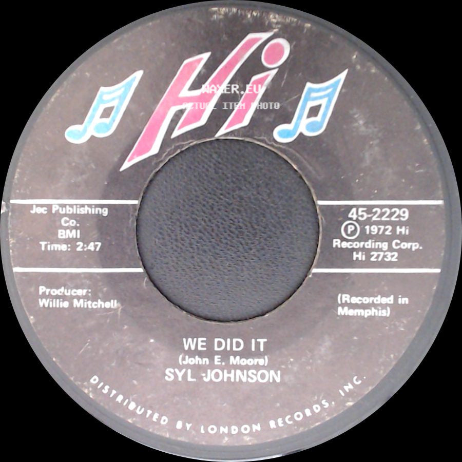 Syl Johnson - We Did It / Any Way The Wind Blows side A