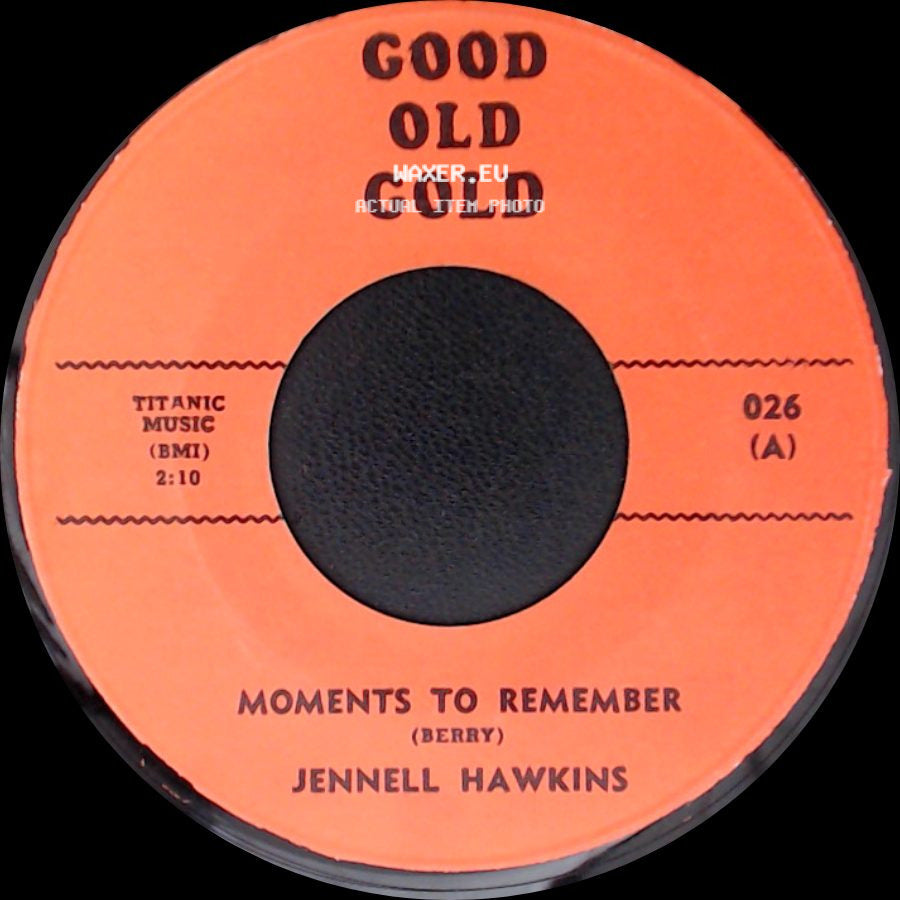 Jennell Hawkins / Charles Perry - Moments To Remember / Move On Love side A