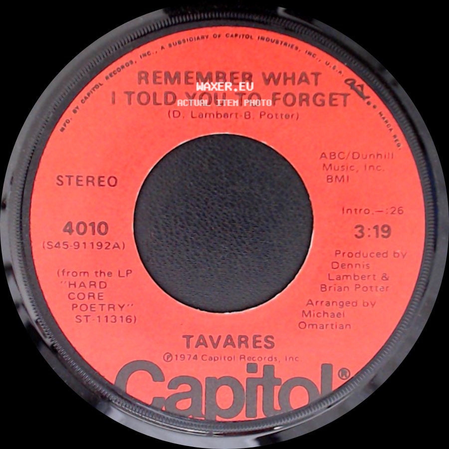 Tavares - My Ship / Remember What I Told You To Forget side B