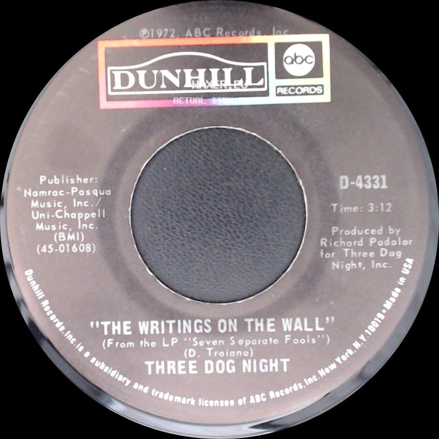 Three Dog Night - Pieces Of April / The Writings On The Wall side B