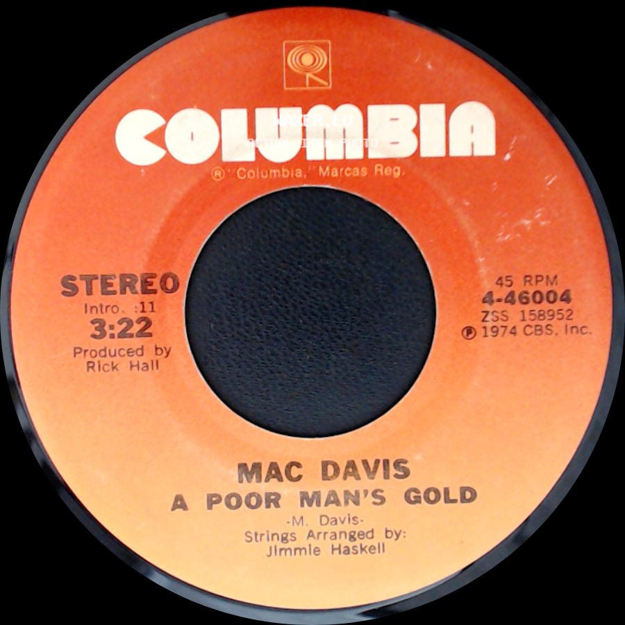 Mac Davis - A Poor Man's Gold / One Hell Of A Woman side A