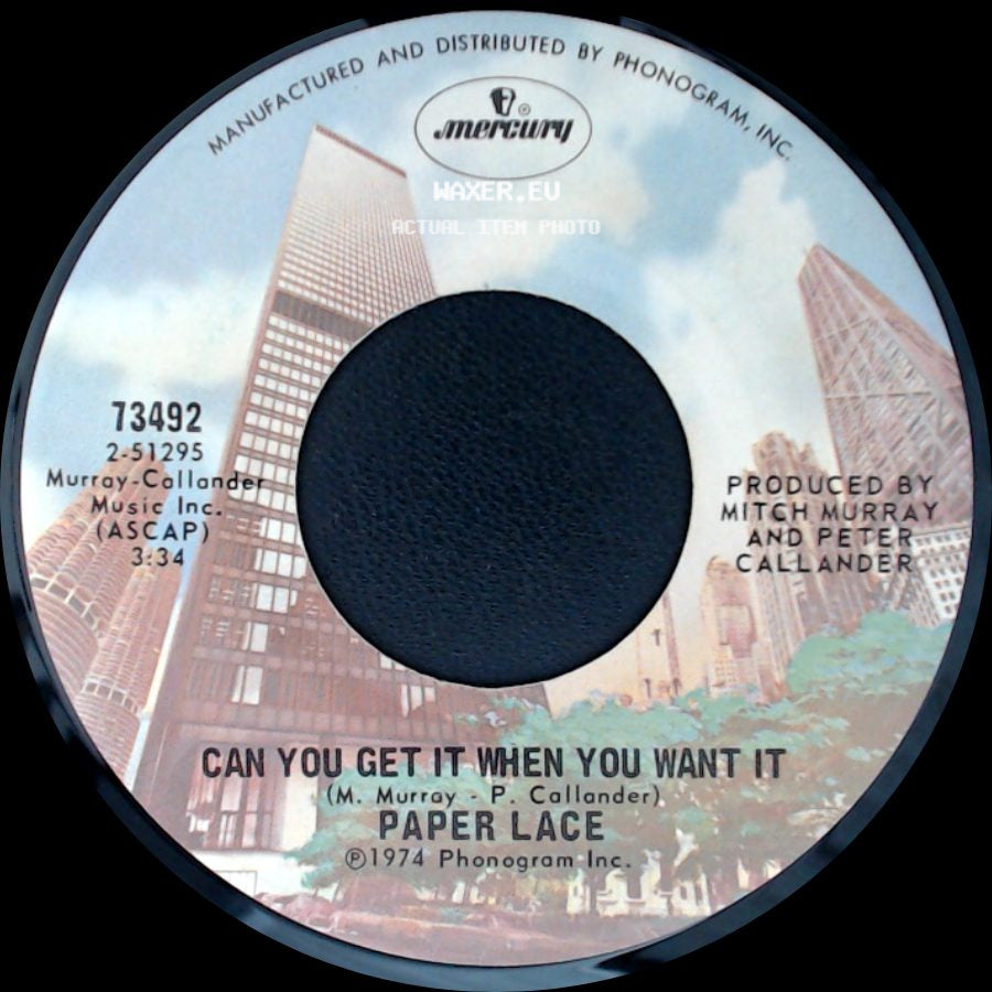 Paper Lace - The Night Chicago Died / Can You Get It When You Want It side B