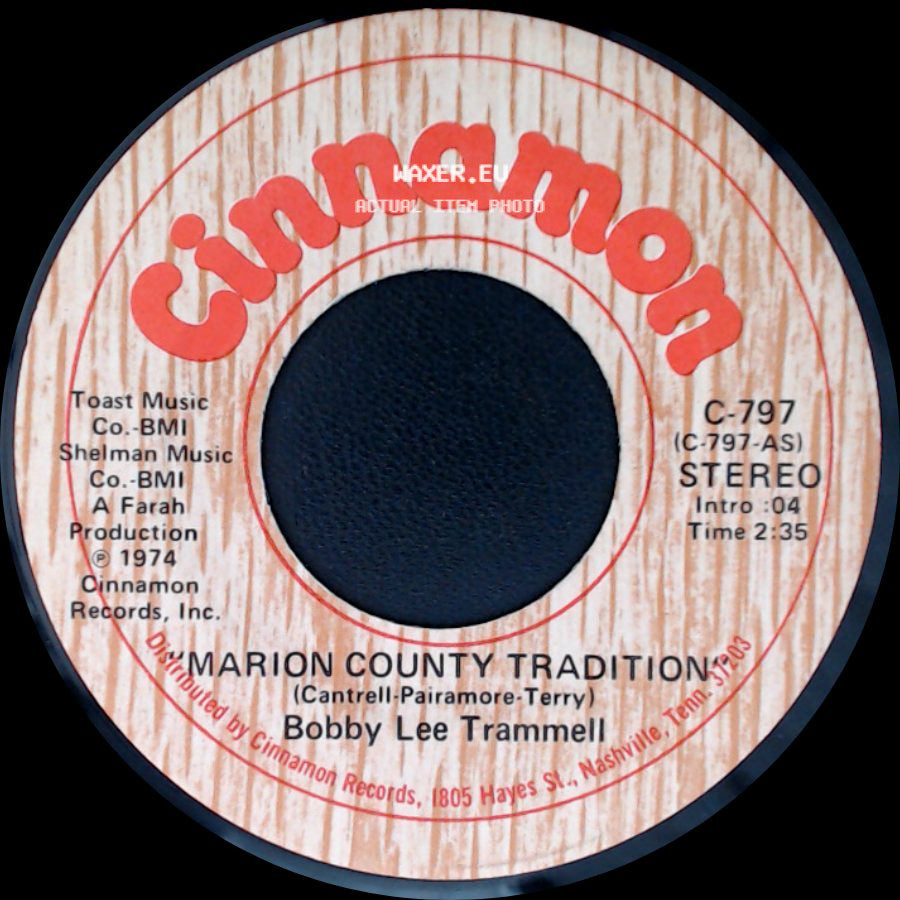 Bobby Lee Trammell - The Warmth Of Your Love / Marion County Tradition side B