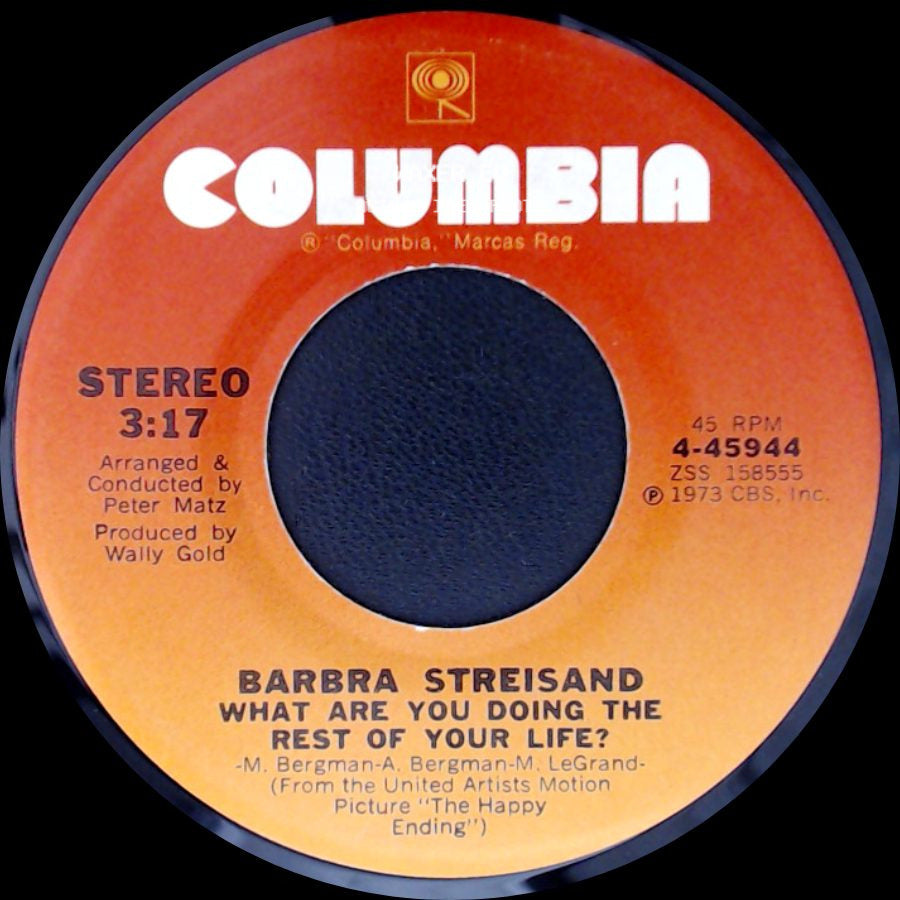 Barbra Streisand - What Are You Doing The Rest Of Your Life? / The Way We Were side A