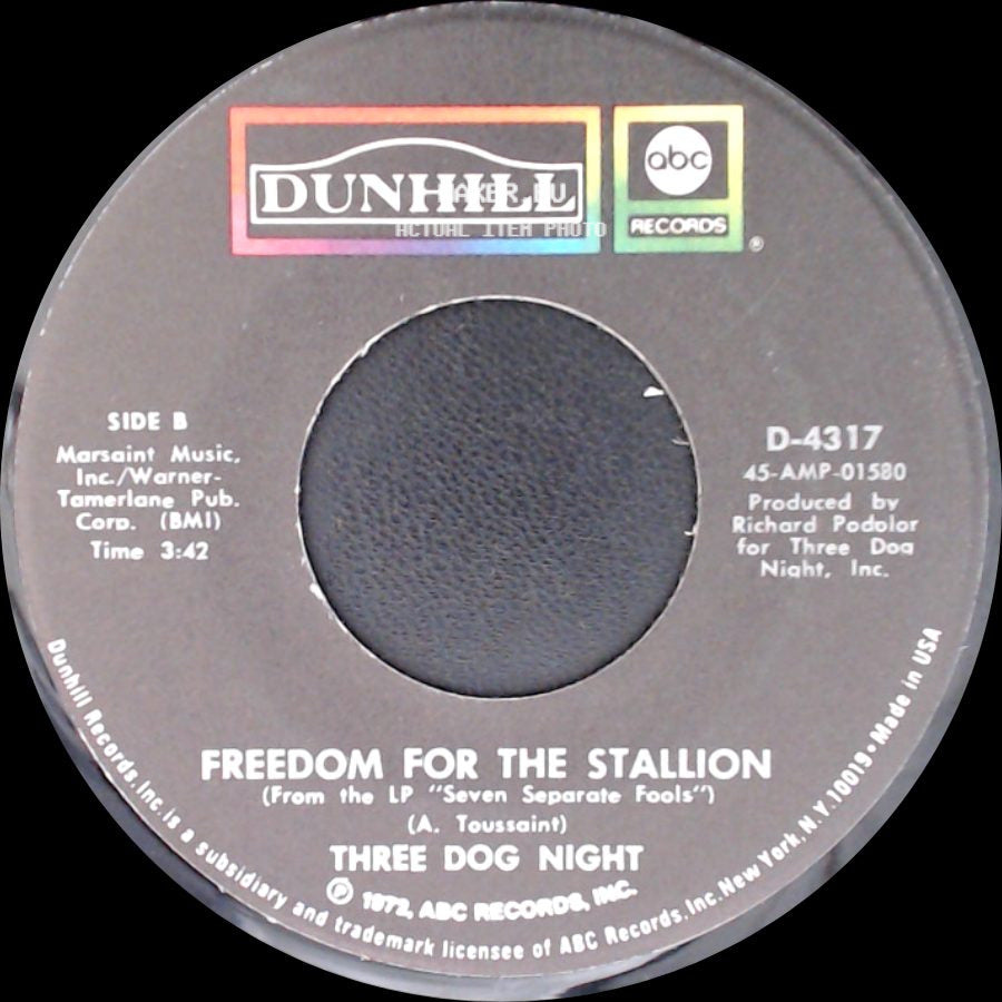 Three Dog Night - Black And White / Freedom For The Stallion side B