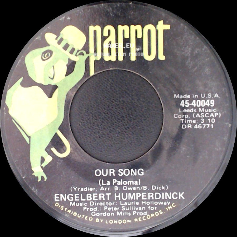 Engelbert Humperdinck - Our Song (La Paloma) / My Marie side A