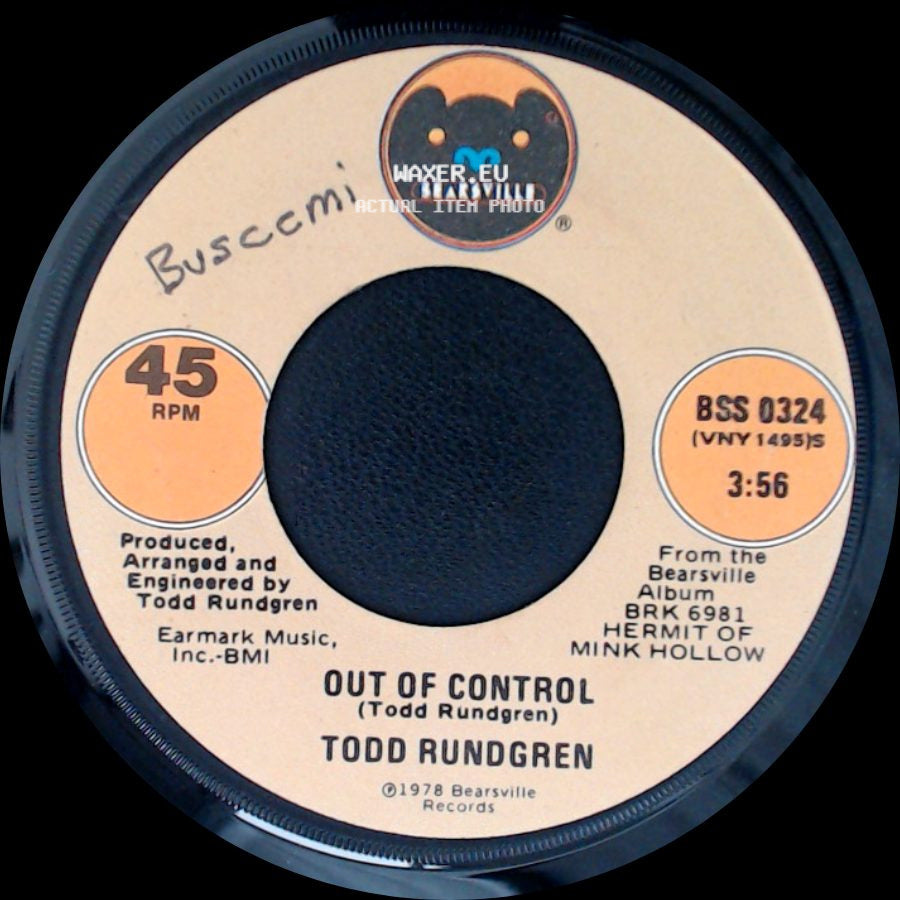 Todd Rundgren - Out Of Control / Can We Still Be Friends (Edit) side A