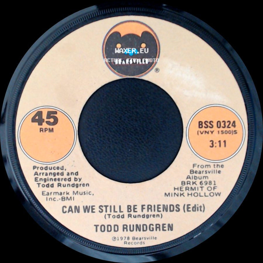 Todd Rundgren - Out Of Control / Can We Still Be Friends (Edit) side B