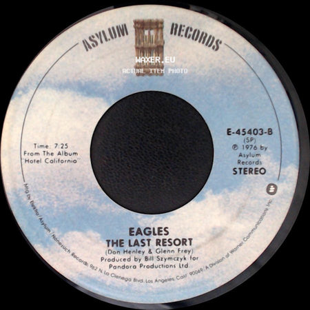 Eagles - The Last Resort / Life In The Fast Lane side A