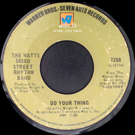 The Watts 103Rd Street Rhythm Band - A Dance, A Kiss And A Song / Do Your Thing side B