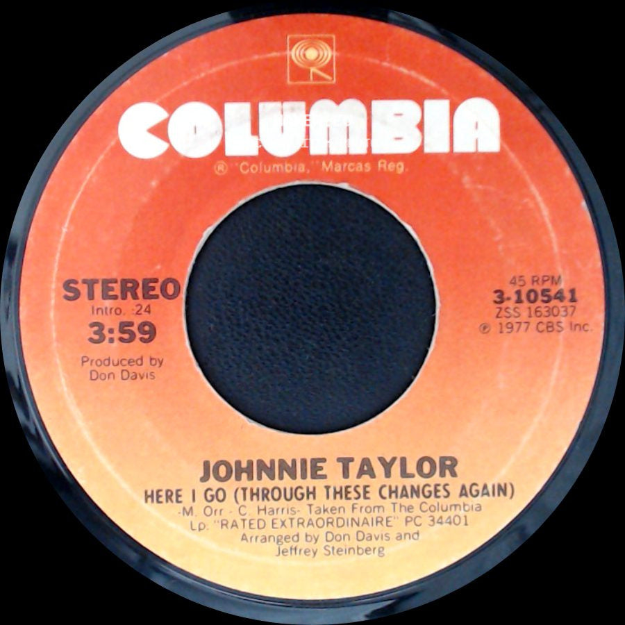 Johnnie Taylor - Your Love Is Rated X / Here I Go (Through These Changes Again) side B