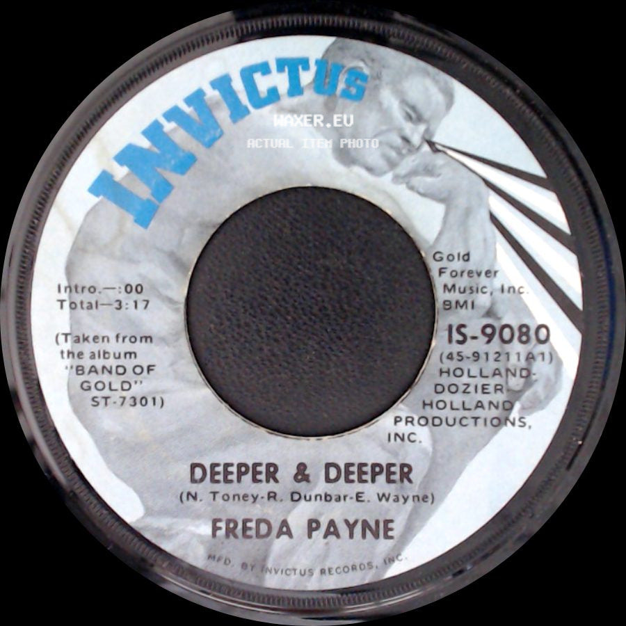 Freda Payne - Deeper & Deeper / Unhooked Generation side A