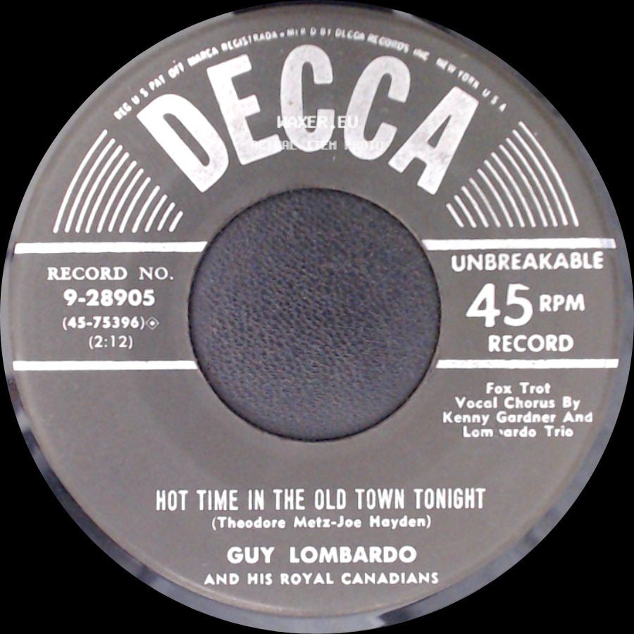Guy Lombardo And His Royal Canadians - Auld Lang Syne (Should Auld Acquaintance Be Forgot) / Hot Time In The Old Town Tonight side B