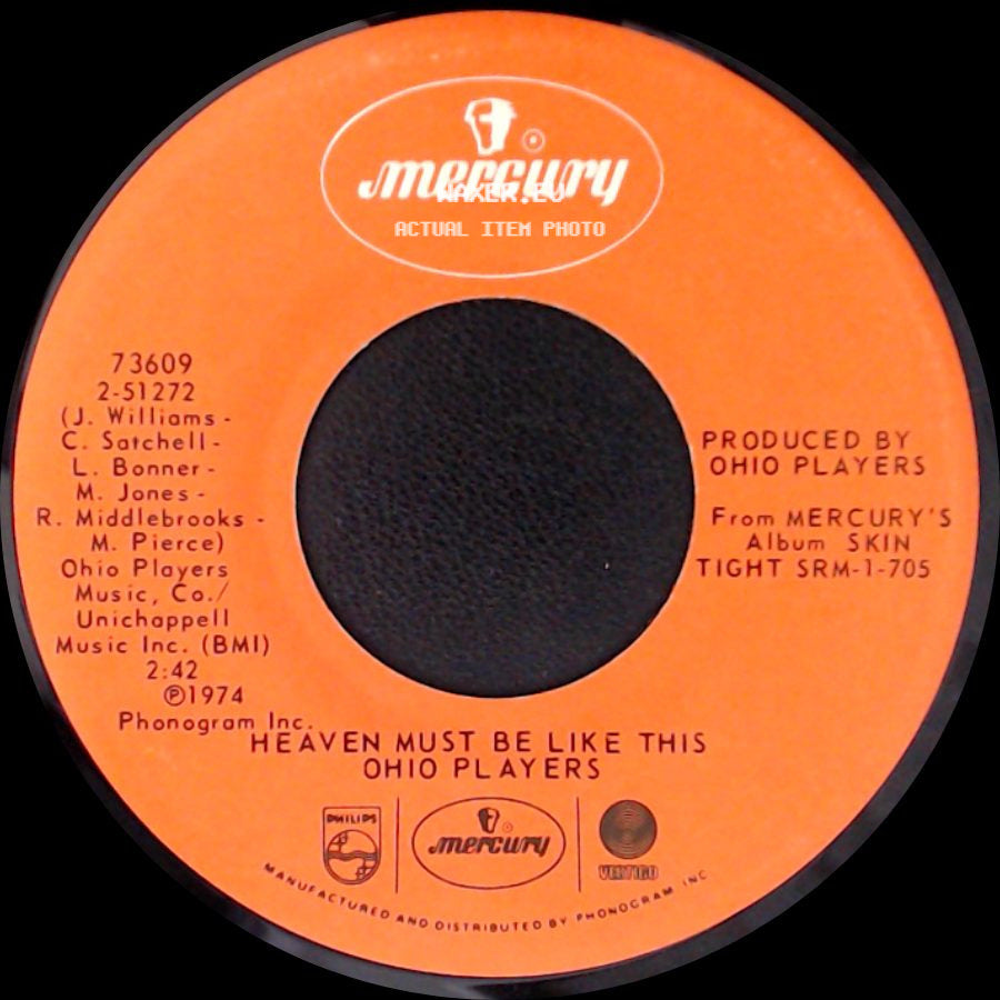 Ohio Players - Skin Tight / Heaven Must Be Like This side B