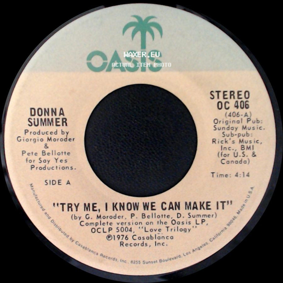 Donna Summer - Try Me, I Know We Can Make It / Wasted side A