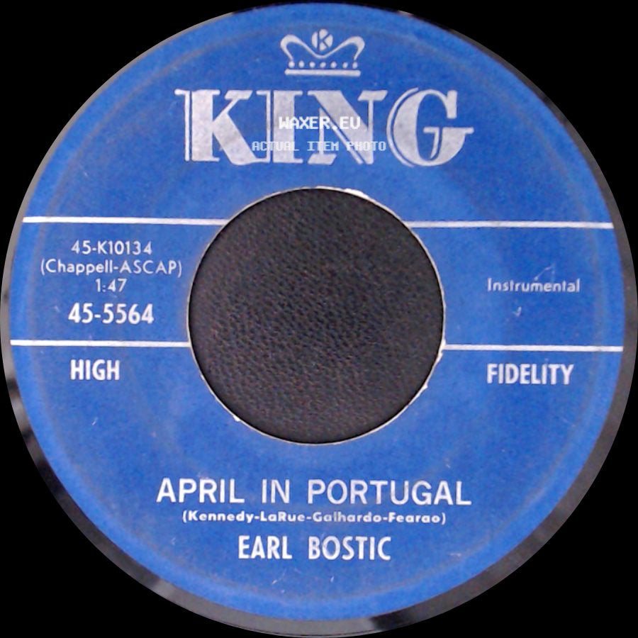 Earl Bostic - April In Portugal / The Thrill Is Gone side A