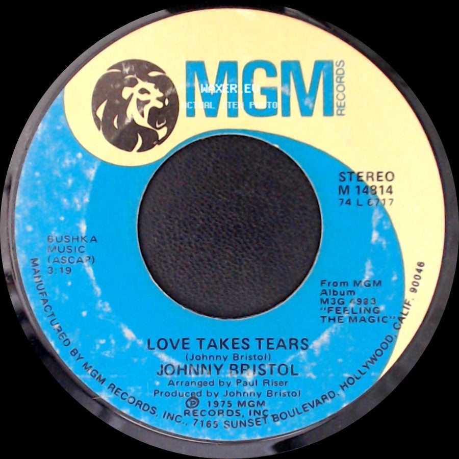 Johnny Bristol - Go On And Dream / Love Takes Tears side B
